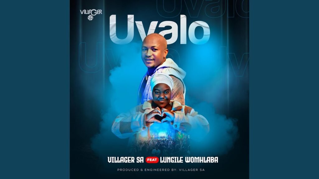 Uvalo – Villager SA feat Lungile Womhlaba @Bolomp3.com