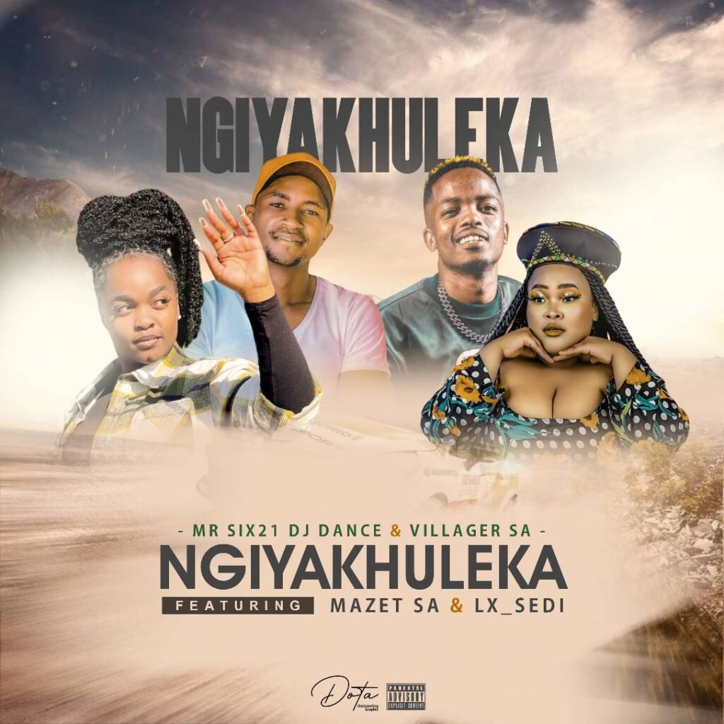 Ngiyakhuleka – Mr Six21 DJ Dance & Villager SA Ft Mazet SA@Bolomp3.com