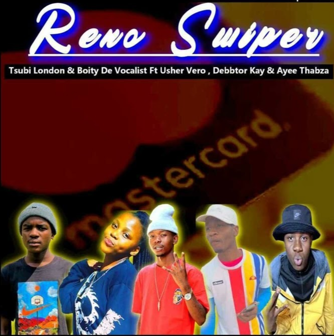Reno Swiper - Tsubi London & Boity De Vocalist Ft Usher Vero ,Debtor Kay ,Ayee Thabza@Bolomp3.com