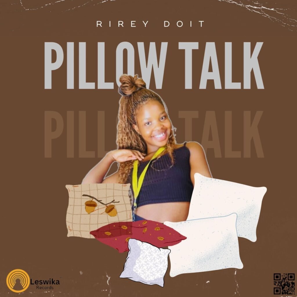 pillow talk – rirey doit , khaijadi ya balozwi@Bolomp3.com