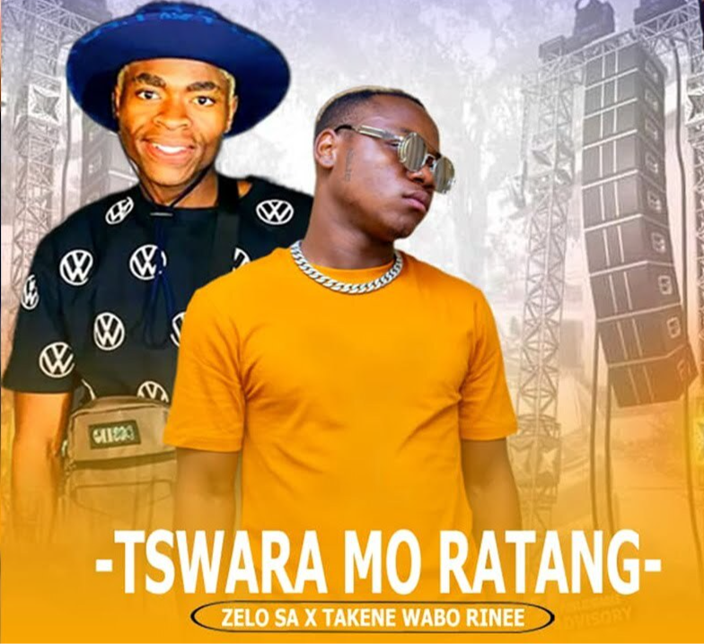 Tswara Mo Ratang - Zelo SA & Taken Wabo Rinee@Bolomp3.com