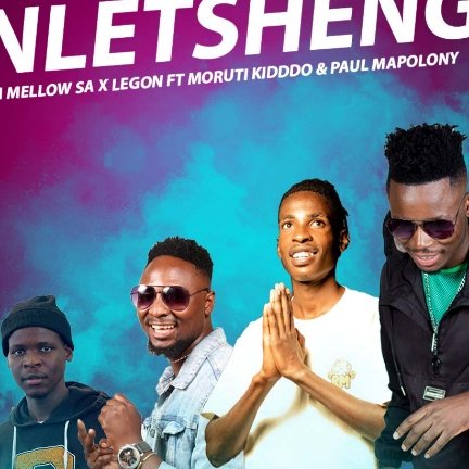 NLETSHENG - M MELLOW SA & LEGON FT MORUTI KIDDO & PAUL MAPOLONY@BOLOMP3.COM