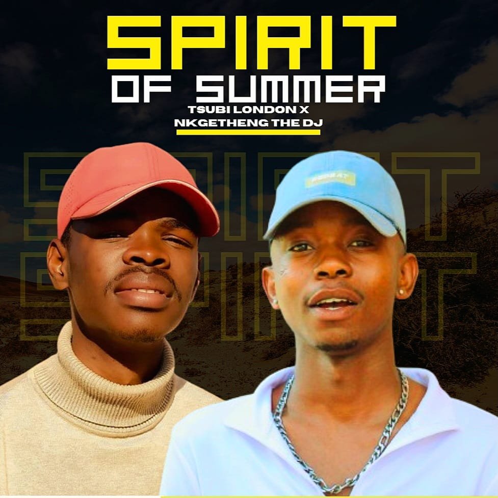 Spirit of summer – Tsubi London ft Nkgetheng the dj@Bolomp3.com