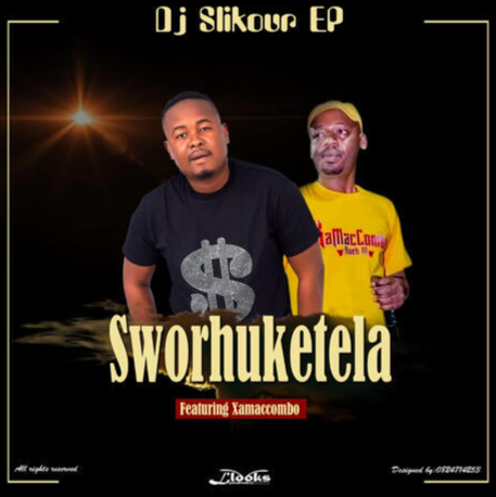 Sworhuketela - Dj Slikour feat XamaCcombo@Bolomp3.com