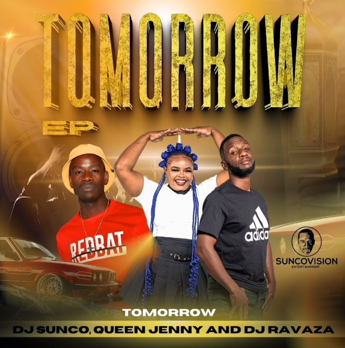 Tomorrow - Dj Sunco & Queen Jenny Ft Dj Ravaza@Bolomp3.com