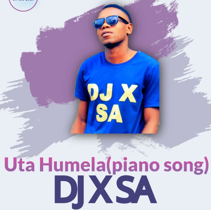 Uta Humelela - Dj X SA@Bolomp3.com