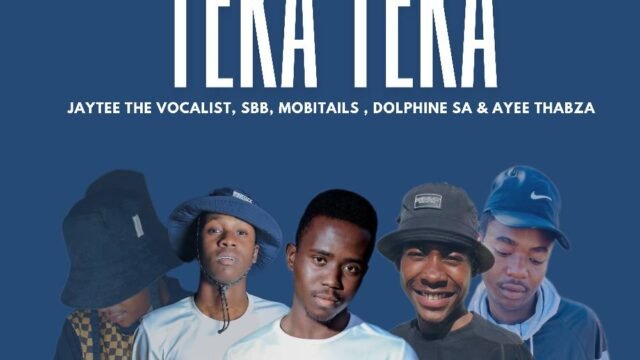 TEKA TEKA - Ayee Thabza & Jaytee The Vocalist ,Sbb ,MobiTails ZA, Dolphine SA@Bolomp3.com