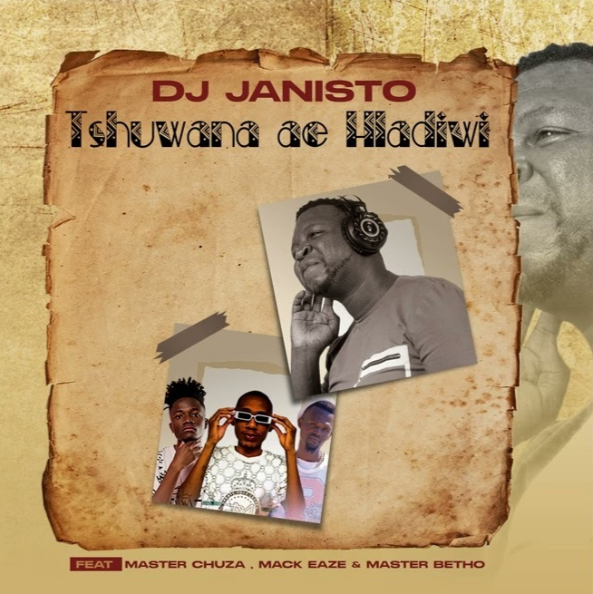 Tshuwana Ae Hladiwi - Dj janisto feat master chuza,master betho & mack eaze@Bolomp3.com