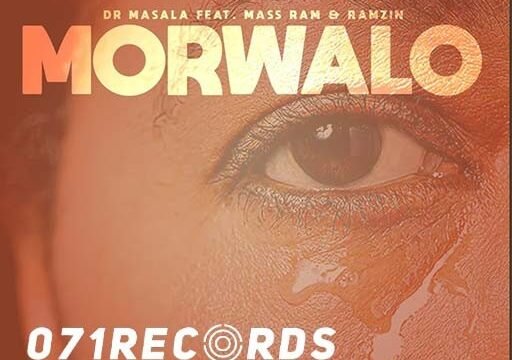 Morwalo - Dr Masala Ft Mass Ram & Ramzin@Bolomp3.com