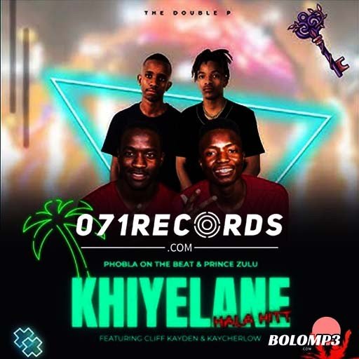 Khiyelane - The Double P feat Prince Zulu, Cliff Kayden & Kaycherlow@Bolomp3.com